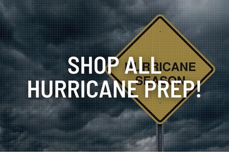 Shop All Hurricane Prep!